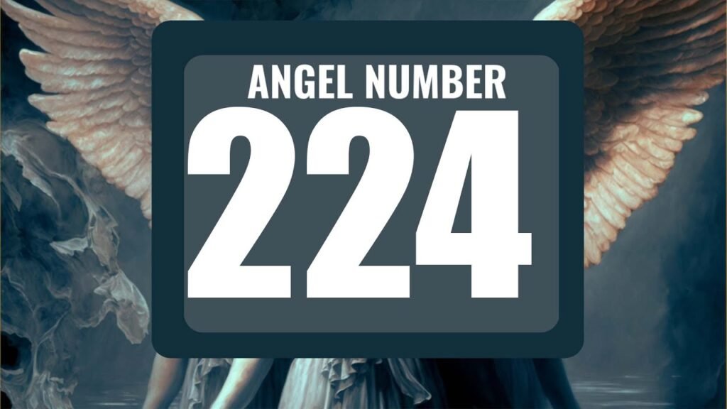 224 angel number